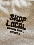 Shop Local Sweatshirt - Renegade Revival